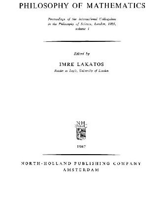 خرید و دانلود نسخه کامل کتاب Problems in the philosophy of mathematics: Proceedings of International Colloquium in Philosophy of Science London 1965, Volume 1