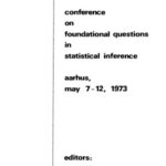 خرید و دانلود نسخه کامل کتاب Proceedings of Conference on Foundational Questions in Statistical Inference: Aarhus, May 7-12, 1973