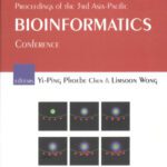 خرید و دانلود نسخه کامل کتاب Proceedings Of The 3rd Asia-pacific Bioinformatics Conference: Institute for Infocomm Research (Singapore) 17-21 January 2005 (Advances in Bioinformatics and Computational Biology)