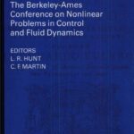 خرید و دانلود نسخه کامل کتاب Proceedings of The Berkeley-Ames Conference on Nonlinear Problems in Control and Fluid Dynamics