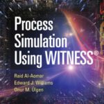 خرید و دانلود نسخه کامل کتاب Process simulation using WITNESS : including lean and Six-sigma applications