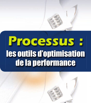 خرید و دانلود نسخه کامل کتاب Processus : les outils d’optimisation de la performance