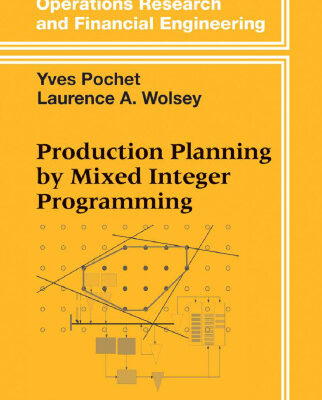 خرید و دانلود نسخه کامل کتاب Production Planning by Mixed Integer Programming