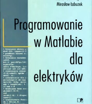 خرید و دانلود نسخه کامل کتاب Programowanie w Matlabie dla elektryków