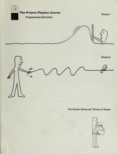 خرید و دانلود نسخه کامل کتاب Project Physics: Programmed Instruction: Waves_68b3a75a27dee.jpeg خرید و دانلود نسخه کامل کتاب Project Physics: Programmed Instruction: Waves