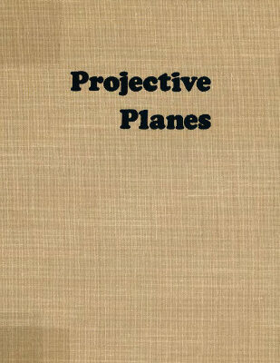 خرید و دانلود نسخه کامل کتاب Projective Planes