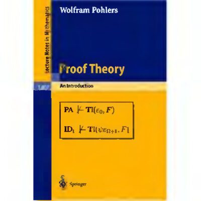 خرید و دانلود نسخه کامل کتاب Proof Theory. An Introduction
