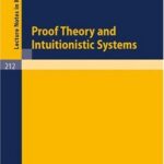 خرید و دانلود نسخه کامل کتاب Proof Theory and Intuitionistic Systems