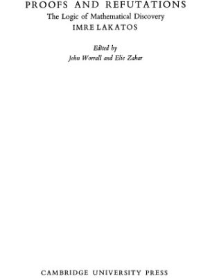 خرید و دانلود نسخه کامل کتاب Proofs and refutations: the logic of mathematical discovery
