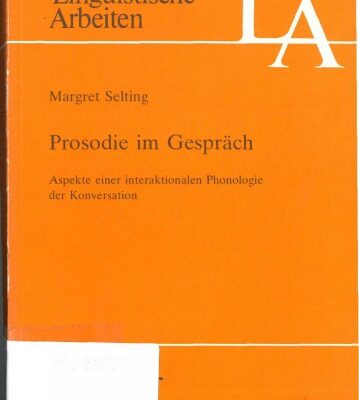 خرید و دانلود نسخه کامل کتاب Prosodie im Gespräch. Aspekte einer interaktionalen Phonologie der Konversation.
