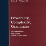 خرید و دانلود نسخه کامل کتاب Provability, Complexity, Grammars