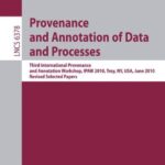 خرید و دانلود نسخه کامل کتاب Provenance and Annotation of Data and Process