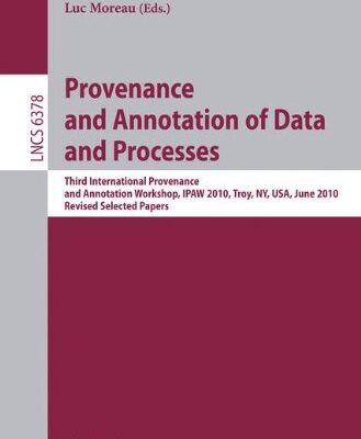 خرید و دانلود نسخه کامل کتاب Provenance and Annotation of Data and Process