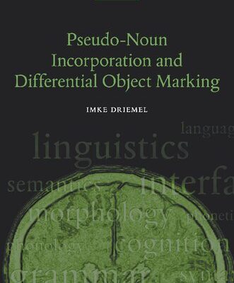 خرید و دانلود نسخه کامل کتاب Pseudo-Noun Incorporation and Differential Object Marking