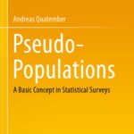 خرید و دانلود نسخه کامل کتاب Pseudo-Populations: A Basic Concept in Statistical Surveys