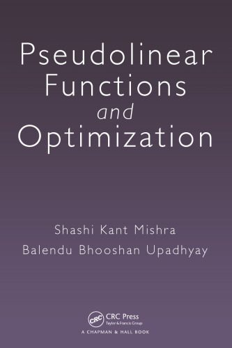 خرید و دانلود نسخه کامل کتاب Pseudolinear functions and optimization_68b3e30e6ad8d.jpeg خرید و دانلود نسخه کامل کتاب Pseudolinear functions and optimization