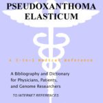 خرید و دانلود نسخه کامل کتاب Pseudoxanthoma Elasticum – A Bibliography and Dictionary for Physicians, Patients, and Genome Researchers