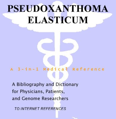 خرید و دانلود نسخه کامل کتاب Pseudoxanthoma Elasticum – A Bibliography and Dictionary for Physicians, Patients, and Genome Researchers