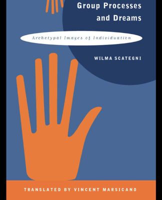 خرید و دانلود نسخه کامل کتاب Psychodrama, Group Processes, and Dreams: Archetypal Images of Individuation