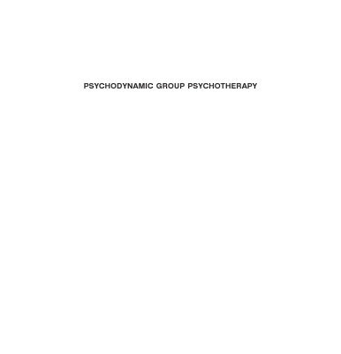 خرید و دانلود نسخه کامل کتاب Psychodynamic Group Psychotherapy, 4th edition