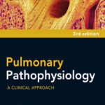 خرید و دانلود نسخه کامل کتاب Pulmonary Pathophysiology: A Clinical Approach, Third Edition (A Lange Medical Book)