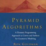 خرید و دانلود نسخه کامل کتاب Pyramid algorithms: a dynamic programming approach to curves and surfaces
