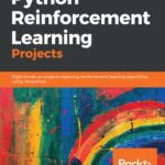 خرید و دانلود نسخه کامل کتاب Python Reinforcement Learning Projects