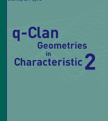 خرید و دانلود نسخه کامل کتاب q-Clan Geometries in Characteristic 2 (Frontiers in Mathematics)