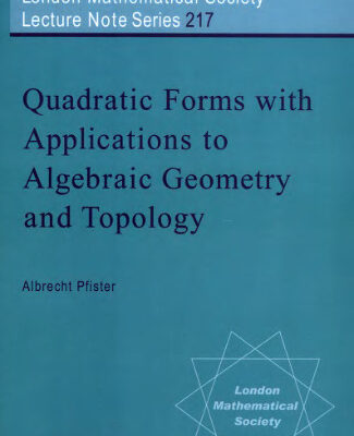 خرید و دانلود نسخه کامل کتاب Quadratic forms with applications to algebraic geometry and topology