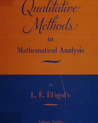 خرید و دانلود نسخه کامل کتاب Qualitative methods in mathematical analysis