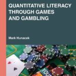 خرید و دانلود نسخه کامل کتاب Quantitative Literacy Through Games and Gambling