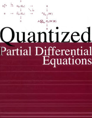خرید و دانلود نسخه کامل کتاب Quantized partial differential equations