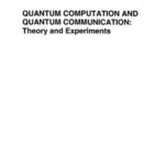 خرید و دانلود نسخه کامل کتاب Quantum computation and quantum communication: Theory and experiments
