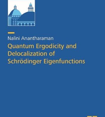 خرید و دانلود نسخه کامل کتاب Quantum Ergodicity and Delocalization of Schrödinger Eigenfunctions