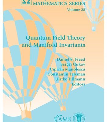 خرید و دانلود نسخه کامل کتاب Quantum Field Theory and Manifold Invariants