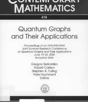 خرید و دانلود نسخه کامل کتاب Quantum Graphs and Their Applications (Contemporary Mathematics)