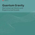 خرید و دانلود نسخه کامل کتاب Quantum gravity. Mathematical models and experimental bounds