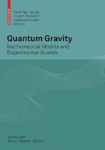 خرید و دانلود نسخه کامل کتاب Quantum gravity. Mathematical models and experimental bounds_6893157515a2a.jpeg خرید و دانلود نسخه کامل کتاب Quantum gravity. Mathematical models and experimental bounds