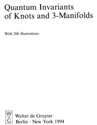 خرید و دانلود نسخه کامل کتاب Quantum Invariants of Knots and 3-Manifolds