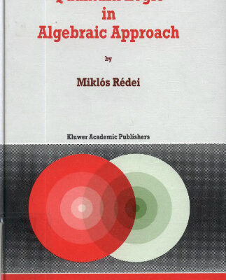 خرید و دانلود نسخه کامل کتاب Quantum logic in algebraic approach