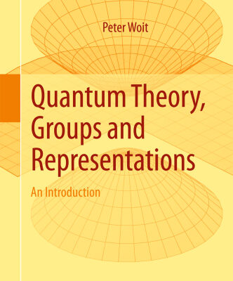 خرید و دانلود نسخه کامل کتاب Quantum Theory, Groups and Representations: An Introduction