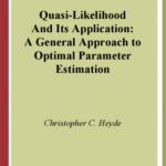 خرید و دانلود نسخه کامل کتاب Quasi-Likelihood and Its Application: A General Approach to Optimal Parameter Estimation
