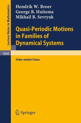 خرید و دانلود نسخه کامل کتاب Quasi-Periodic Motions in Families of Dynamical Systems: Order amidst Chaos_68ac78a2a4520.jpeg خرید و دانلود نسخه کامل کتاب Quasi-Periodic Motions in Families of Dynamical Systems: Order amidst Chaos
