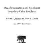 خرید و دانلود نسخه کامل کتاب Quasilinearization and nonlinear boundary-value problems