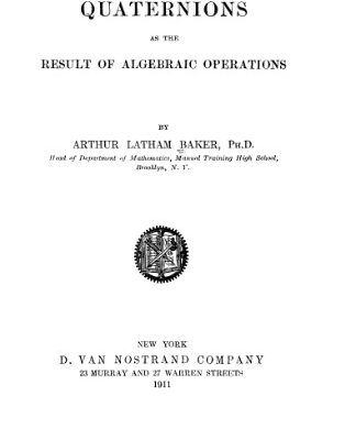 خرید و دانلود نسخه کامل کتاب Quaternions as the Result of Algebraic Operations