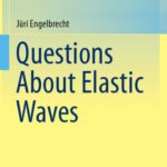 خرید و دانلود نسخه کامل کتاب Questions About Elastic Waves