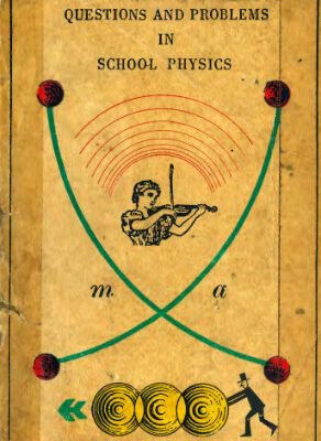 خرید و دانلود نسخه کامل کتاب Questions and problems in school physics