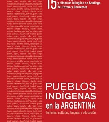 خرید و دانلود نسخه کامل کتاب Quichua y guaraní: voces y silencios bilingües en Santiago del Estero y Corrientes