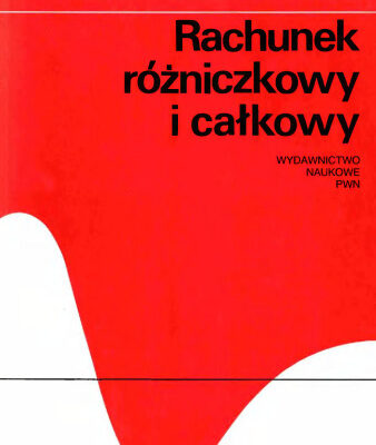 خرید و دانلود نسخه کامل کتاب Rachunek różniczkowy i całkowy