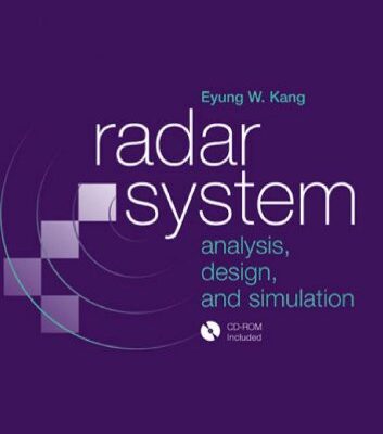 خرید و دانلود نسخه کامل کتاب Radar System Analysis, Design and Simulation